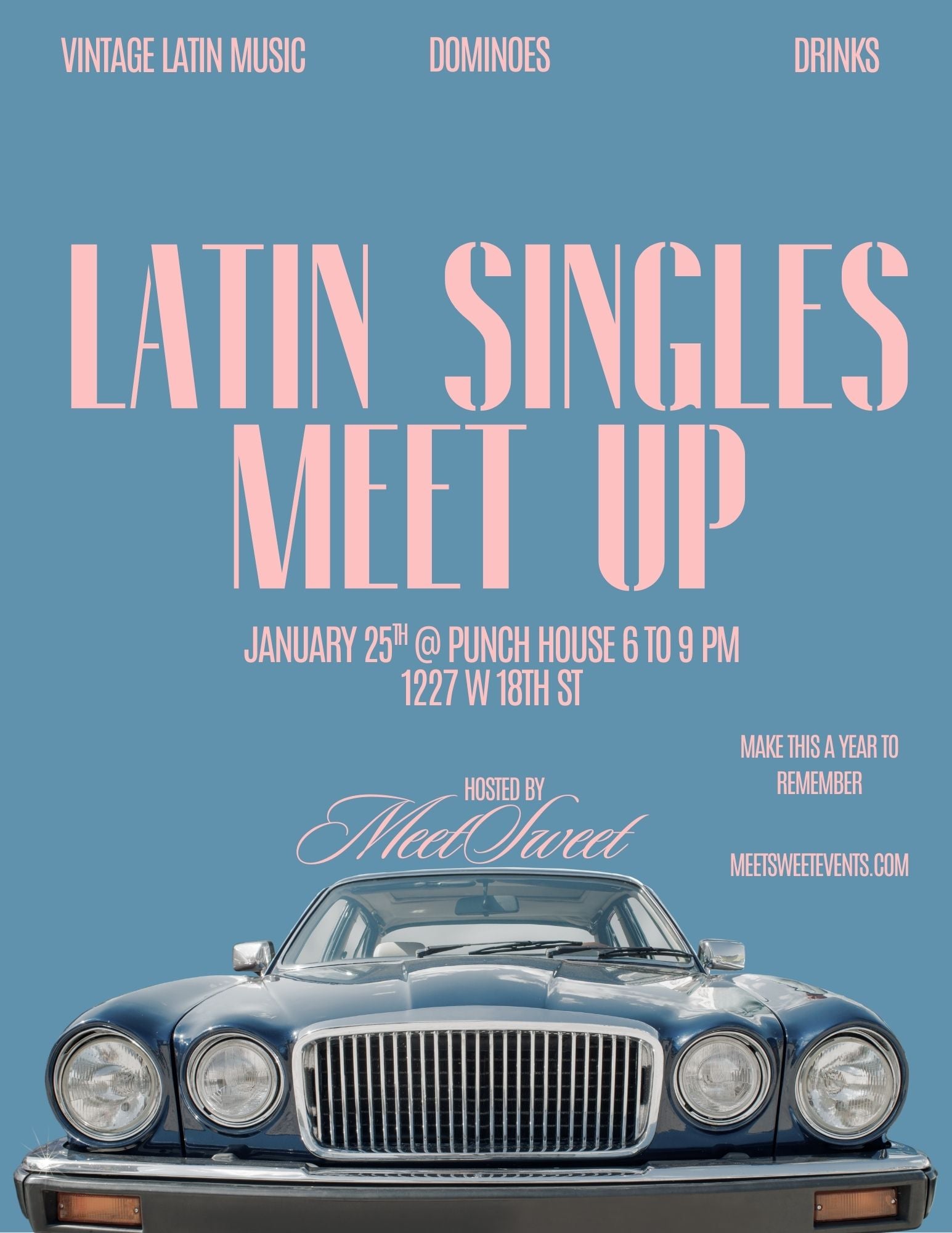 Latin Singles Meet Up at Punch House! January 25th, 6-9 PM! (1227 W 18th St in the basement!)